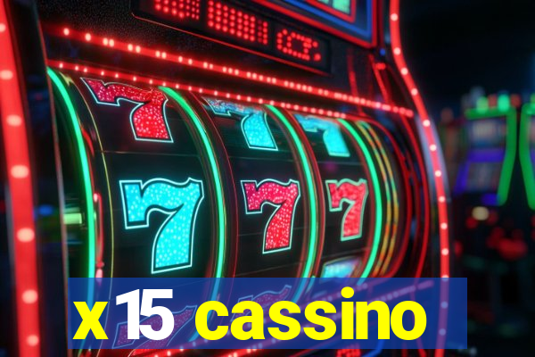 x15 cassino